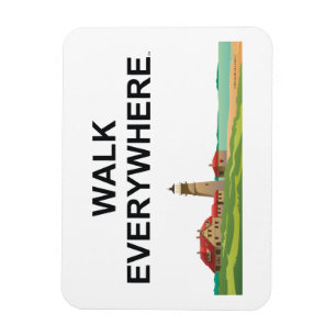 TOP Walk Everywhere Magnet