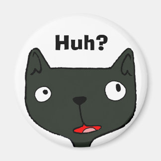 TOPAZfacesHUHWHAT, Huh? Magnet