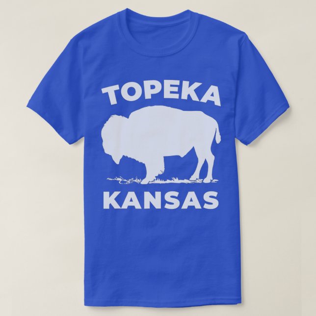 Topeka Kansas With An American Buffalo  T-Shirt (Design Front)