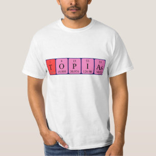 Topias periodic table name shirt