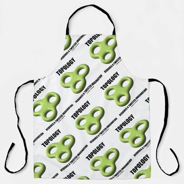 Topology Requires A Twisted Imagination Toroid Apron (Front)
