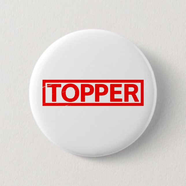 Topper Stamp 6 Cm Round Badge (Front)