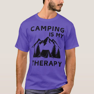 Tops Camping is Myherapies Funny Summer gift