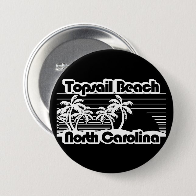 Topsail Beach North Carolina  7.5 Cm Round Badge (Front & Back)