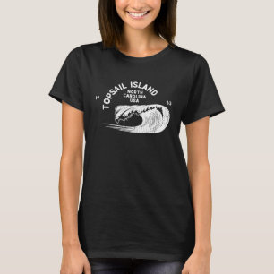 Topsail Island NC Summertime Vacationing Rolling W T-Shirt
