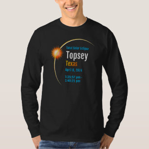 Topsey Texas Tx Total Solar Eclipse 2024 1 T-Shirt