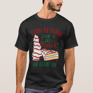 Torn Between Looking' Like A Snack And Eating' One T-Shirt