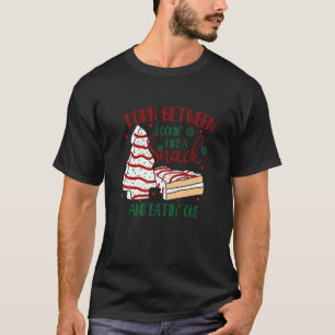 Torn Between Looking' Like A Snack And Eating' One T-Shirt