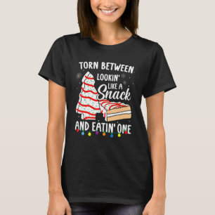 Torn Between Looking' Like A Snack And Eating' One T-Shirt