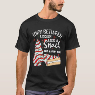 Torn Between Looking Like A Snack Or Eating One Ch T-Shirt
