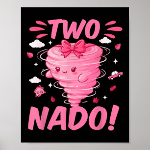 Tornado 2 Year Old Girl Birthday Two Nado 2nd Bday Poster
