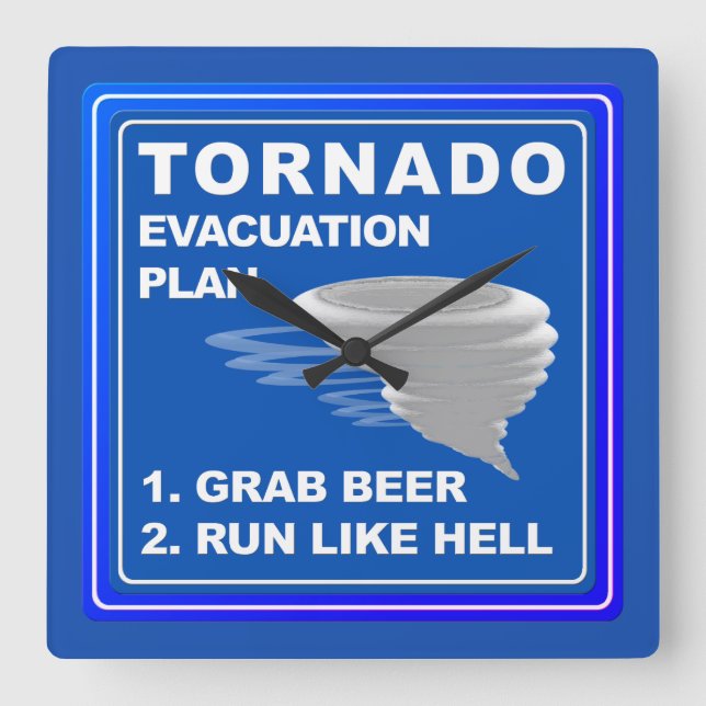 Tornado Evacuation Plan ;-) Square Wall Clock (Front)