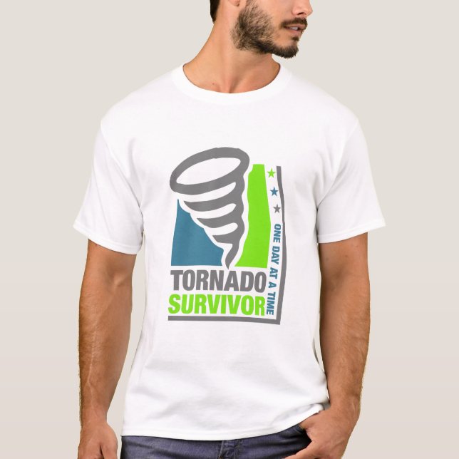 Tornado Survivor - Taking it one day at a time T-Shirt (Front)