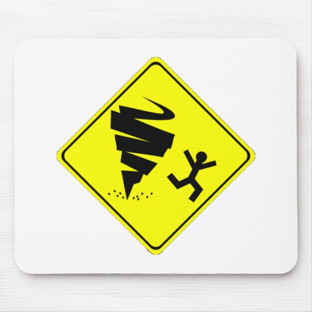 Tornado Warning Sign Mouse Mat (Front)