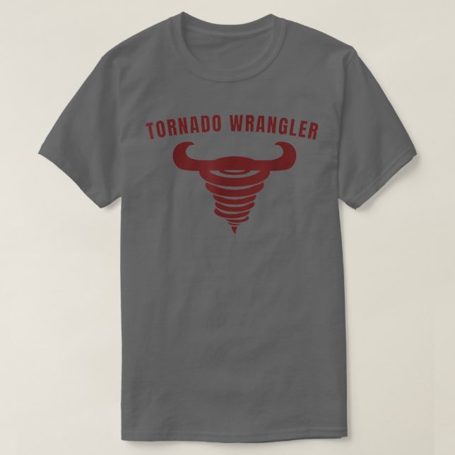 Tornado Wrangler Funny Design T-Shirt (Design Front)