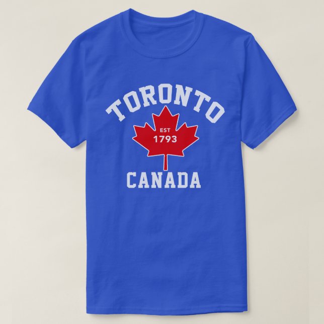 Toronto Canada Est.1793 Patriotic T Shirt (Design Front)