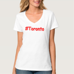 "#Toronto" Cute Design. Buy Now T-Shirt