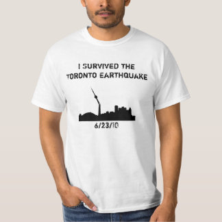 Toronto Earthquake 2010 T-Shirt