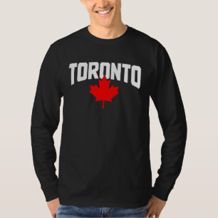 Toronto Ontario Canada Maple Leaf Canadian Pride E T-Shirt