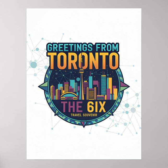 Toronto The 6ix Modern Colourful Cool Abstract  Poster (Front)