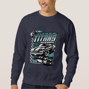 TORQUE TITANS AUTOWORKS - USA LEGEND CARS SWEATSHIRT