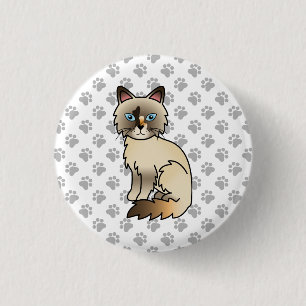 Tortoiseshell Birman / Ragdoll Cute Cat & Paws 3 Cm Round Badge