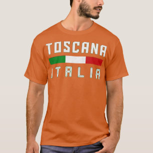 Toscana Italia Italian Region Typography Design T-Shirt