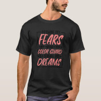 Tossing My Fears And Colour Guard Catching My Drea