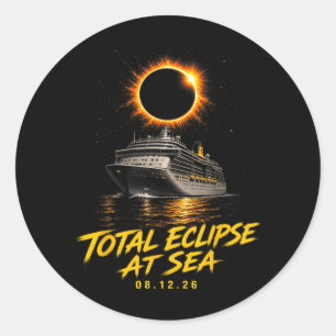 Total Eclipse At Sea 08 12 26 Solar Totality Classic Round Sticker