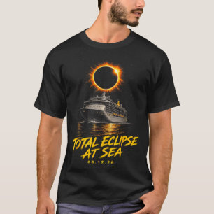 Total Eclipse At Sea 08 12 26 Solar Totality T-Shirt