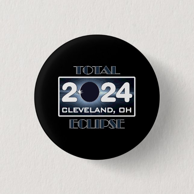 Total Eclipse Cleveland Ohio 2024 Path of Totality 3 Cm Round Badge (Front)