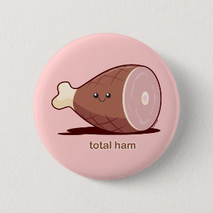 Total Ham 6 Cm Round Badge