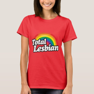 TOTAL LESBIAN T-Shirt