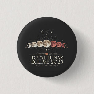 Total Lunar Eclipse 2025 Astronomy Northwest USA 3 Cm Round Badge
