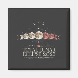 Total Lunar Eclipse 2025 Astronomy Northwest USA Magnet