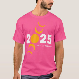 Total Lunar Eclipse 2025 March 14 2025 Blood Moon T-Shirt