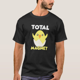Total Magnet Chicken Puns Easter Egg Happy Easter T-Shirt
