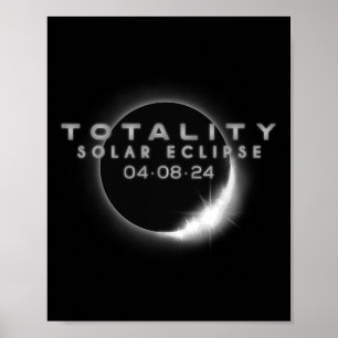 Total Solar Eclipse 04.08.2024 Totality 2 Poster