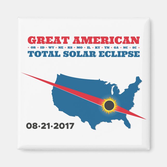 Total Solar Eclipse - 2017 - I saw it! Magnet (Front)