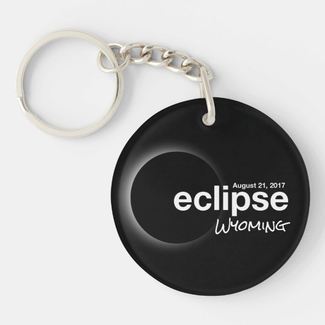 Total Solar Eclipse 2017 - Wyoming Key Ring (Front)