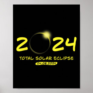 Total Solar Eclipse 2024 04.08.24 Poster