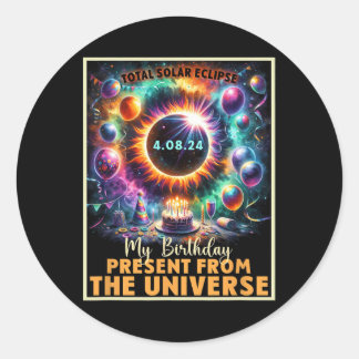 Total Solar Eclipse 2024 Birthday Present Totality Classic Round Sticker