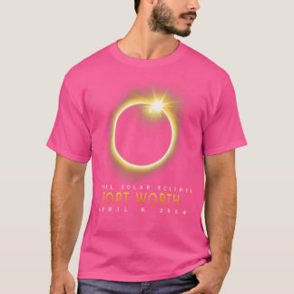 Total Solar Eclipse 2024 Fort Worth April 8 2024 M T-Shirt