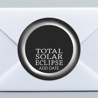 Total Solar Eclipse - 2024 or custom date Classic Round Sticker