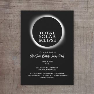 Total Solar Eclipse - 2024 or custom date Invitation