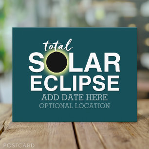 Total Solar Eclipse - 2024 or custom date Postcard