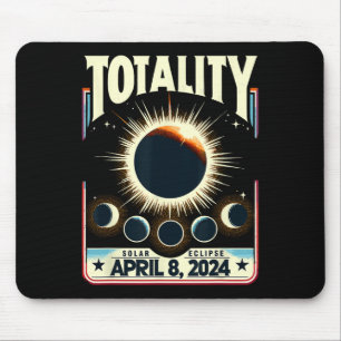 Total Solar Eclipse 2024 Totality Funny Total Ecli Mouse Mat