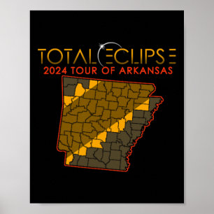 Total Solar Eclipse 2024 Tour Of Arkansas Poster