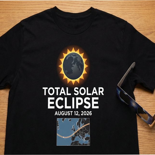 Total Solar Eclipse 2026 , August 12 Totality  T-Shirt (Creator Uploaded)