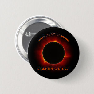 Total Solar Eclipse 6 Cm Round Badge